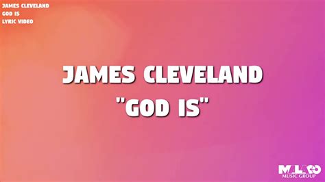 Youtube james cleveland god is - Provided to YouTube by IngroovesLord Do It · Rev. James ClevelandPlatinum Gospel- Rev. James Cleveland℗ 2011 Sonorous Entertainment℗ 2014 Sonorous Entertainm...